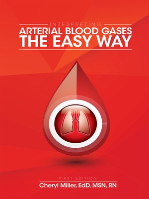 cover image of Interpreting Arterial Blood Gases the Easy Way